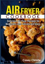 Air Fryer Cookbook Cover des Buches Air Fryer Cookbook (ISBN: 9783755767886)