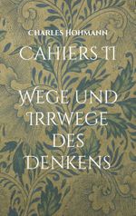 Cahiers II Cover des Buches Cahiers II (ISBN: 9783755769880)