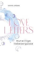 Loveletters Cover des Buches Loveletters (ISBN: 9783755770633)