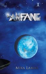 Im Anfang I Cover des Buches Im Anfang I (ISBN: 9783755774228)