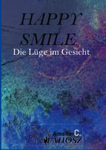 Happy Smile Cover des Buches Happy Smile (ISBN: 9783755776758)