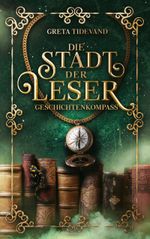 Die Stadt der Leser Cover des Buches Die Stadt der Leser (ISBN: 9783755777083)