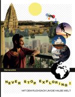 Never stop exploring! Cover des Buches Never stop exploring! (ISBN: 9783755778080)