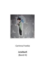Lesebuch Band III Cover des Buches Lesebuch Band III (ISBN: 9783755792994)