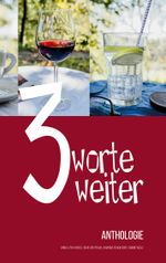 Drei Worte weiter Cover des Buches Drei Worte weiter (ISBN: 9783755796510)