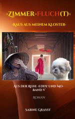 Zimmerflucht Cover des Buches Zimmerflucht (ISBN: 9783755797296)