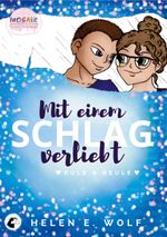 Mit einem Schlag verliebt Cover des Buches Mit einem Schlag verliebt (ISBN: 9783756215904)