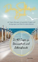 Dein Selbstzeit-Buch Cover des Buches Dein Selbstzeit-Buch (ISBN: 9783756217991)