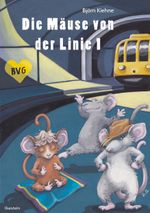 Die Mäuse von der Linie 1 Cover des Buches Die Mäuse von der Linie 1 (ISBN: 9783756228102)