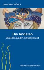 Die Anderen - Chroniken aus dem Schwarzen Land Cover des Buches Die Anderen - Chroniken aus dem Schwarzen Land (ISBN: 9783756234516)