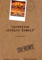 Operation Grüner Kobold Cover des Buches Operation Grüner Kobold (ISBN: 9783756239030)