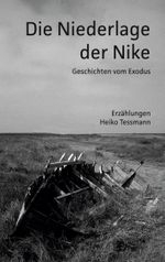 Die Niederlage der Nike Cover des Buches Die Niederlage der Nike (ISBN: 9783756239962)