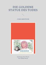 Die goldene Statue des Todes Cover des Buches Die goldene Statue des Todes (ISBN: 9783756258543)