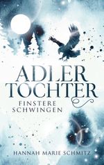 Adlertochter Cover des Buches Adlertochter (ISBN: 9783756272334)