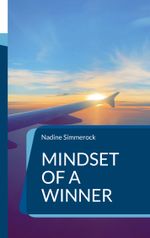 Mindset of a Winner Cover des Buches Mindset of a Winner (ISBN: 9783756295227)