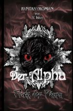 Der Alpha Cover des Buches Der Alpha (ISBN: 9783756506439)