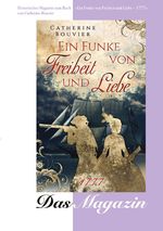 Historisches Magazin zum Buch: Ein Funke von Freiheit und Liebe - 1777 Cover des Buches Historisches Magazin zum Buch: Ein Funke von Freiheit und Liebe - 1777 (ISBN: 9783756507641)