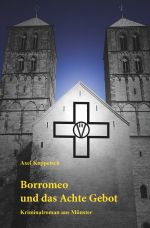 Borromeo und das Achte Gebot Cover des Buches Borromeo und das Achte Gebot (ISBN: 9783756525416)