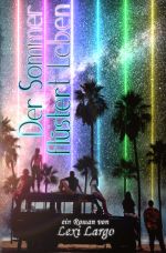 Der Sommer flüstert Leben Cover des Buches Der Sommer flüstert Leben (ISBN: 9783756545513)