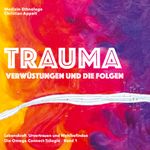 Trauma Cover des Buches Trauma (ISBN: 9783756801022)