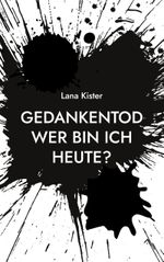 Gedankentod Cover des Buches Gedankentod (ISBN: 9783756802098)
