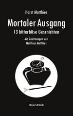 Mortaler Ausgang Cover des Buches Mortaler Ausgang (ISBN: 9783756812363)