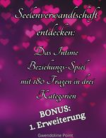 Seelenverwandtschaft entdecken Cover des Buches Seelenverwandtschaft entdecken (ISBN: 9783756812387)