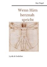 Wenn Hirn herznah spricht Cover des Buches Wenn Hirn herznah spricht (ISBN: 9783756813056)