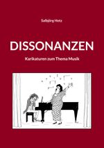 Dissonanzen Cover des Buches Dissonanzen (ISBN: 9783756813230)