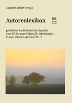 Autorenlexikon geistlicher Lyrik deutscher Sprache, Band 2 Cover des Buches Autorenlexikon geistlicher Lyrik deutscher Sprache, Band 2 (ISBN: 9783756814848)