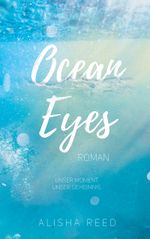 Ocean Eyes Cover des Buches Ocean Eyes (ISBN: 9783756816071)