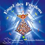 Engel des Friedens: Von der All-Liebe komm ich her (Horoskop - Bilder verstehen) Cover des Buches Engel des Friedens: Von der All-Liebe komm ich her (Horoskop - Bilder verstehen) (ISBN: 9783756832477)