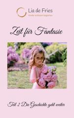 Zeit für Fantasie Cover des Buches Zeit für Fantasie (ISBN: 9783756833221)