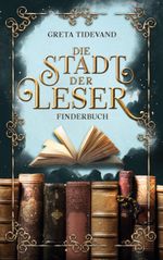 Die Stadt der Leser Cover des Buches Die Stadt der Leser (ISBN: 9783756840892)