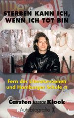 Sterben kann ich, wenn ich tot bin Cover des Buches Sterben kann ich, wenn ich tot bin (ISBN: 9783756842780)