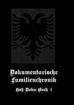 Dokumentarische Familienchronik Cover des Buches Dokumentarische Familienchronik (ISBN: 9783756844937)