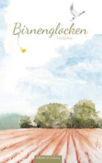 Birnenglocken Cover des Buches Birnenglocken (ISBN: 9783756856589)