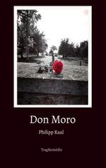 Don Moro Cover des Buches Don Moro (ISBN: 9783756858828)