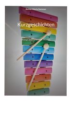 Kurzgeschichten Cover des Buches Kurzgeschichten (ISBN: 9783756861996)