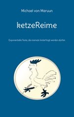 ketzeReime Cover des Buches ketzeReime (ISBN: 9783756862108)