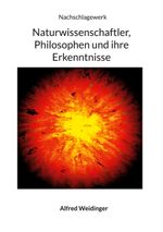Naturwissenschaftler, Philosophen und ihre Erkenntnisse Cover des Buches Naturwissenschaftler, Philosophen und ihre Erkenntnisse (ISBN: 9783756862863)