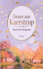 Neues aus Kaerstrup Cover des Buches Neues aus Kaerstrup (ISBN: 9783756871223)