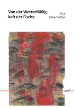 Von der Wetterfühligkeit der Fische Cover des Buches Von der Wetterfühligkeit der Fische (ISBN: 9783756878925)