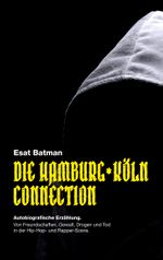 Die Hamburg-Köln Connection Cover des Buches Die Hamburg-Köln Connection (ISBN: 9783756879618)
