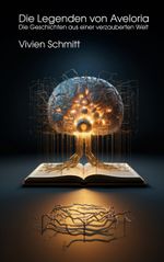 Die Legenden von Aveloria Cover des Buches Die Legenden von Aveloria (ISBN: 9783756883134)