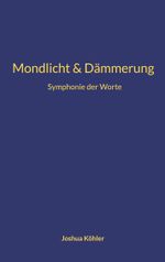 Symphonie der Worte Cover des Buches Symphonie der Worte (ISBN: 9783756884438)
