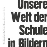 Unsere Welt der Schule in Bildern Cover des Buches Unsere Welt der Schule in Bildern (ISBN: 9783756887743)