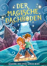 Der magische Dachboden Cover des Buches Der magische Dachboden (ISBN: 9783756897919)