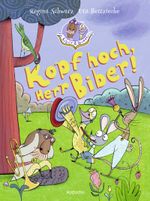 Biber & Quaaks: Kopf hoch, Herr Biber! Cover des Buches Biber & Quaaks: Kopf hoch, Herr Biber! (ISBN: 9783757101619)