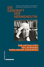 Die Sagkraft der Hermeneutik: Zur Aktualität des Denkens Hans-Georg Gadamers Cover des Buches Die Sagkraft der Hermeneutik: Zur Aktualität des Denkens Hans-Georg Gadamers (ISBN: 9783757401399)